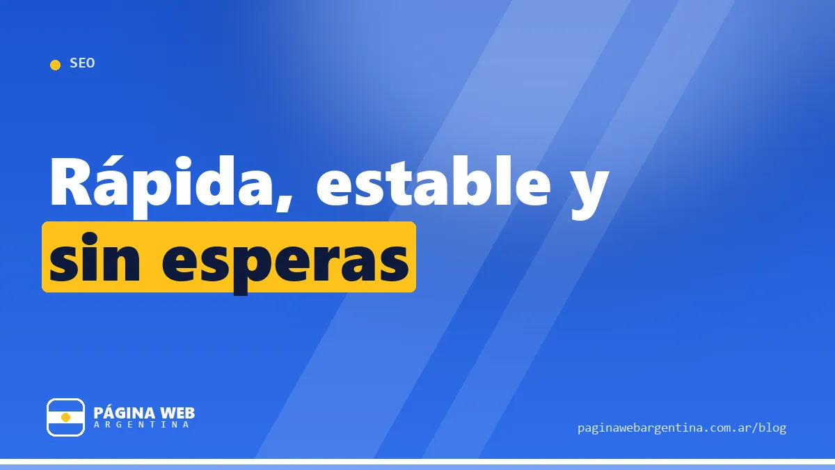 Core Web Vitals explicadas simple: por qué una web lenta pierde clientes