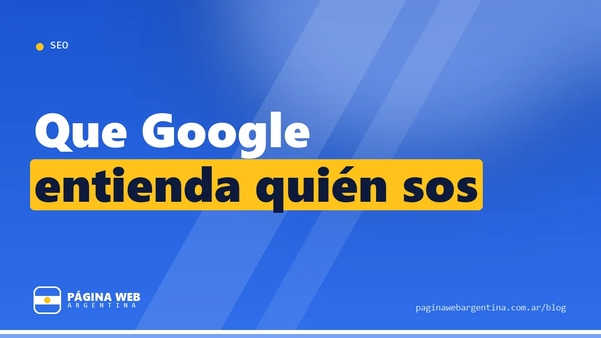 Datos estructurados: cómo ayudar a Google a entender tu negocio