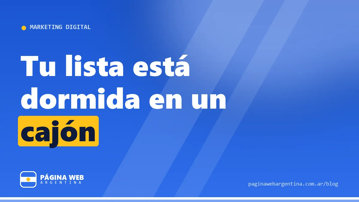 Tenés una lista de clientes que casi no usás: cómo escribirles por mail sin molestar