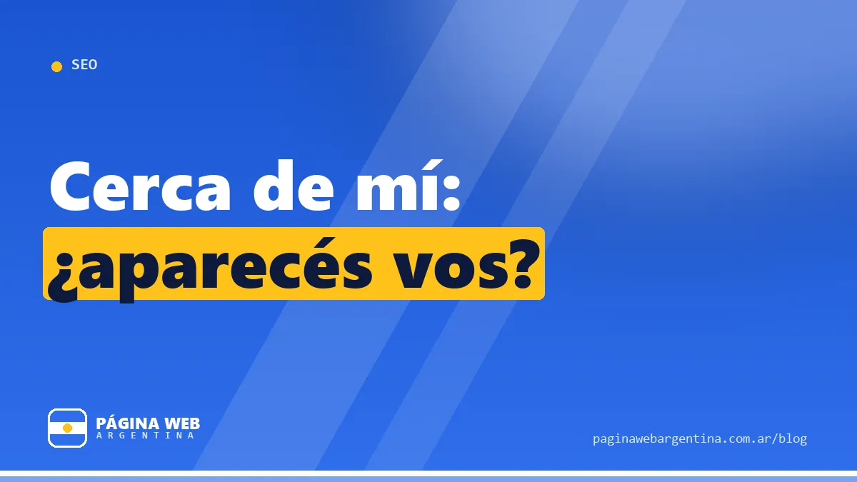 No hace falta ser el negocio más grande para aparecer en «cerca de mí» en Google